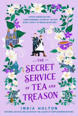 The Secret Service of Tea and Treason