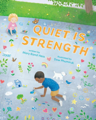 Quiet Is Strength Mary