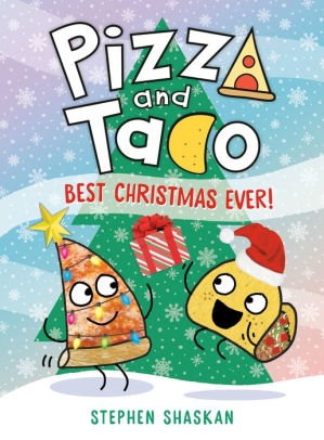 Pizza and TacoBest Christmas Ever!
