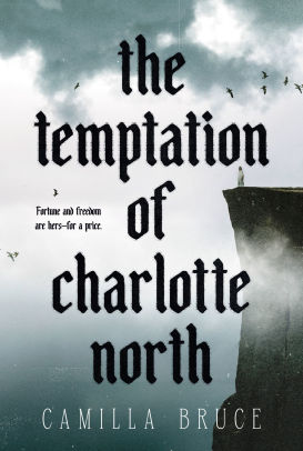 The Temptation of Charlotte North