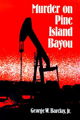 Murder on Pine Island Bayou