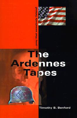 The Ardennes Tapes