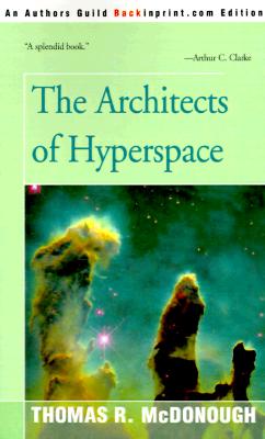 Architects of Hyperspace