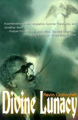 Divine Lunacy