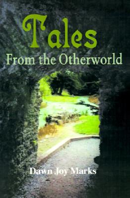 Tales from the Otherworld