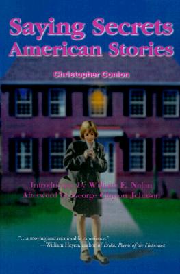 Saying Secrets: American Stories