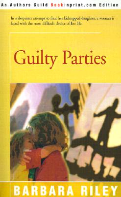 Guilty Parties