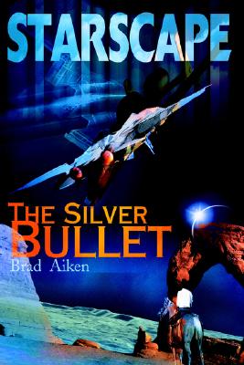 Starscape: The Silver Bullet