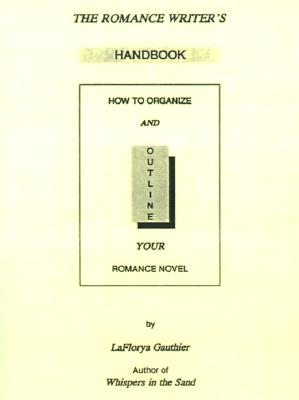The Romance Writers' Handbook