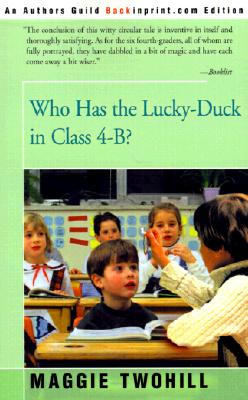 Who Has the Lucky-Duck in Class 4-B?