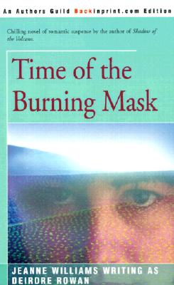 Time of the Burning Mask