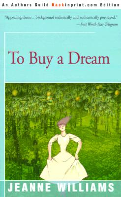 To Buy a Dream