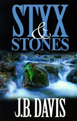 Styx and Stones