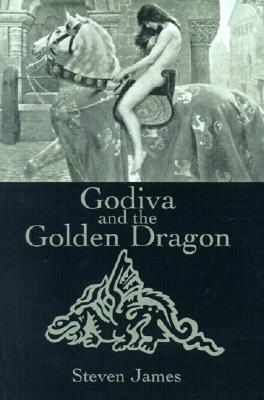 Godiva and the Golden Dragon