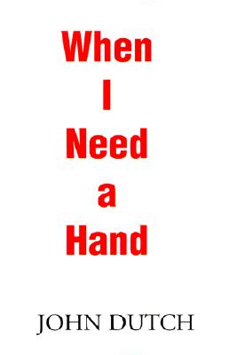 When I Need a Hand