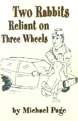 Two Rabbits Reliant on Three Wheels