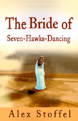 The Bride of Seven-Hawks-Dancing