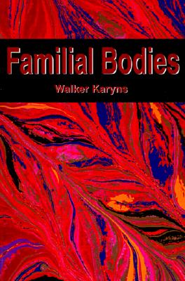 Familial Bodies