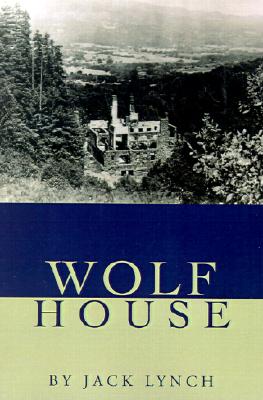 Wolf House