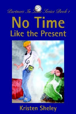 No Time Like the Present