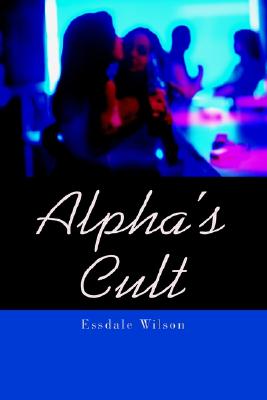 Alpha's Cult