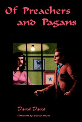 Of Preachers and Pagans