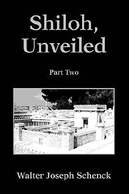 Shiloh, Unveiled: Part Two