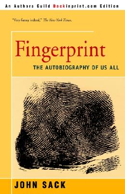 Fingerprint: The Autobiography of Us All