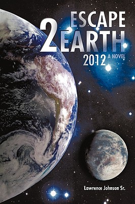 Escape 2 Earth 2012