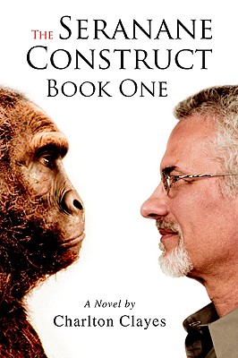 The Seranane Construct Book One