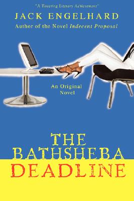 The Bathsheba Deadline