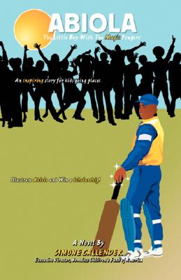Abiola: The Little Boy with the Magic Fingers