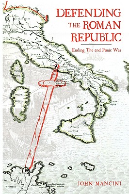 Defending the Roman Republic: Ending the 2nd Punic War
