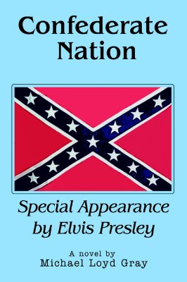 Confederate Nation: Special Appearance by Elvis Presley