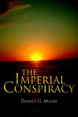 The Imperial Conspiracy