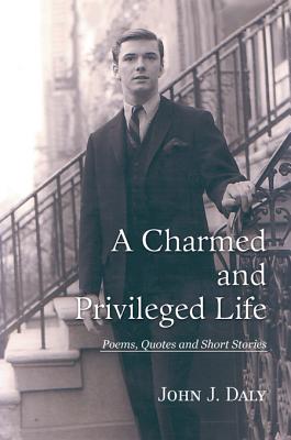 A Charmed and Privileged Life