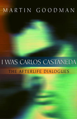 I Was Carlos Castaneda