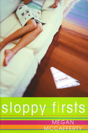 Sloppy Firsts