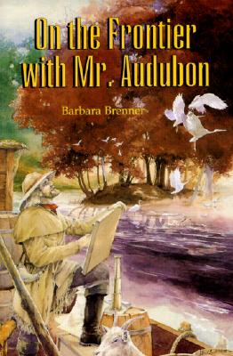 On the Frontier with Mr. Audubon