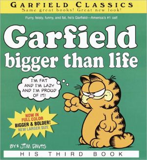 Garfield, Bigger Than Life