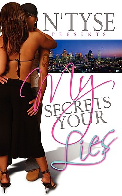 My Secrets Your Lies