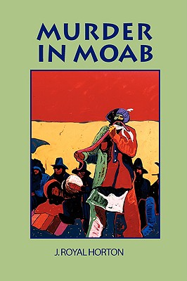 Murder in Moab