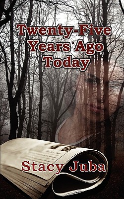 Twenty-Five Years Ago Today