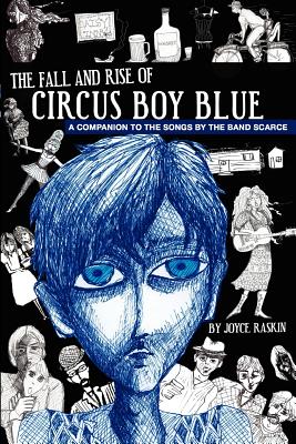 The Fall And Rise Of Circus Boy Blue