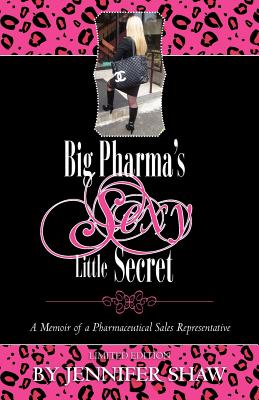 Big Pharma's Sexy Little Secret