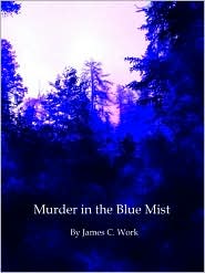 Murder in the Blue Mist