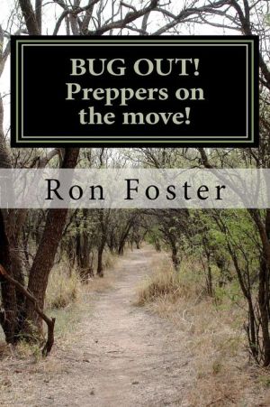 Bug Out! Preppers on the Move!