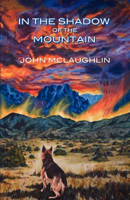 In the Shadow of the Mountain