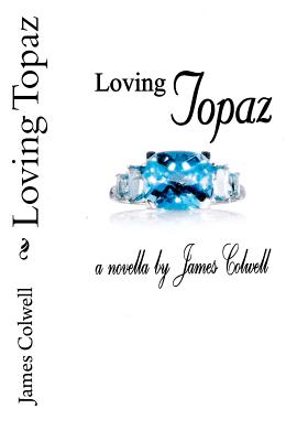 Loving Topaz