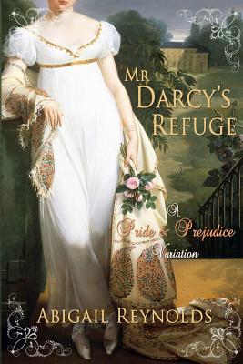 Mr. Darcy's Refuge